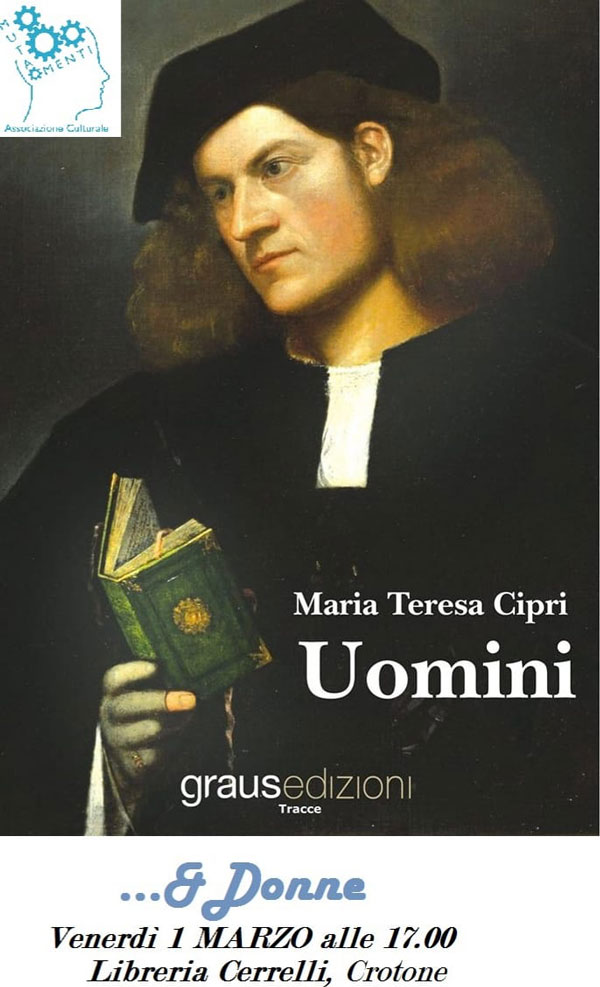 Uomini di Maria Teresa Cipri