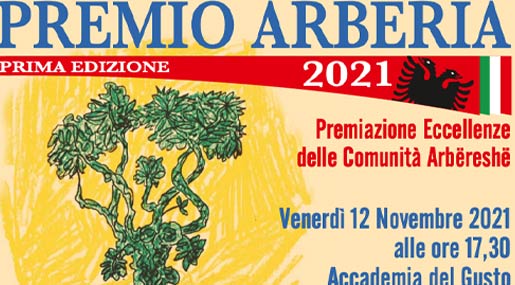 Il Lions Club Arberia ha istituito il "Premio Arberia", dedicato alle eccellenze della Comunità arbëreshë