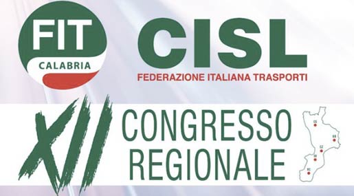 Trasporti, a Lamezia il 12esimo Congresso regionale della Fit Cisl Calabria