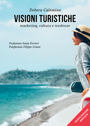 copertina del libro Visioni turistiche di Debora Calomino