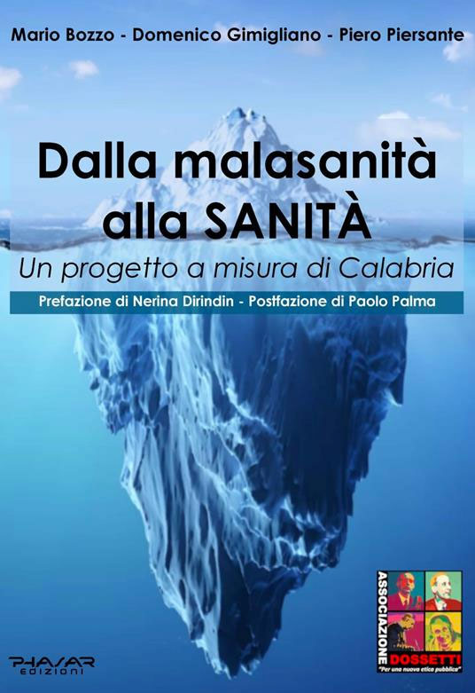 Libro dalla malasanità alla sanità in Calabria