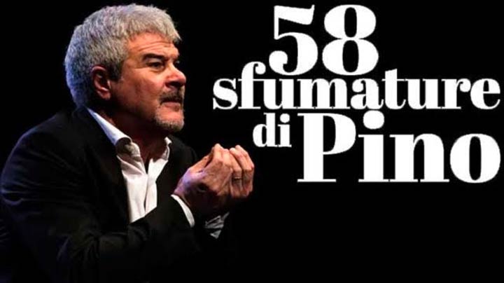 Il 29 marzo lo spettacolo "58 sfumature di Pino"