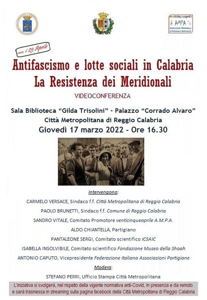 La videoconferenza su "Antifascismo e delle lotte sociali in Calabria e della Resistenza dei Meridionali"