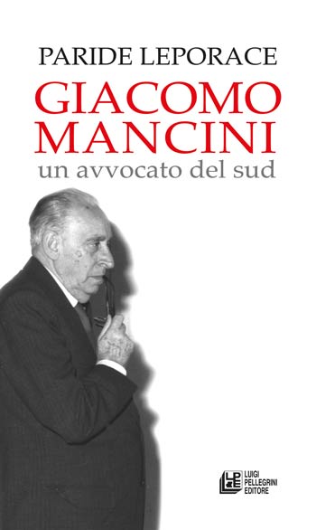 Giacomo Mancini un avvocato del Sud