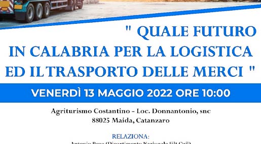A Maida il confronto "Quale futuro in Calabria per la logistica ed il trasporto delle merci”