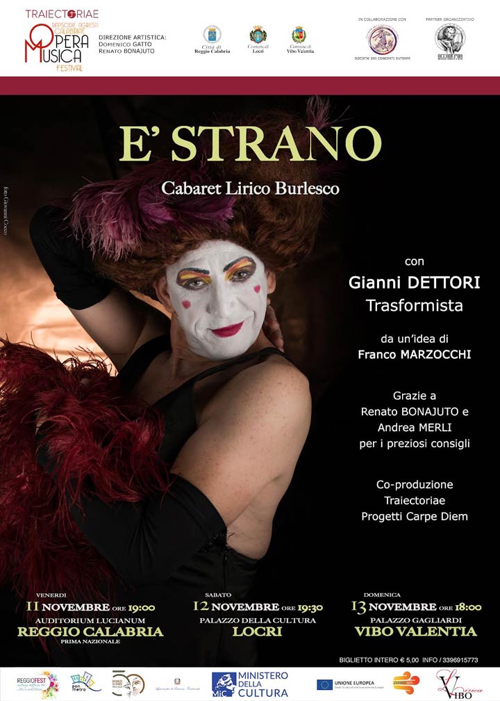 Calabriae OperaMusica Festival, dall'11 al 13 novembre in scena "È Strano"