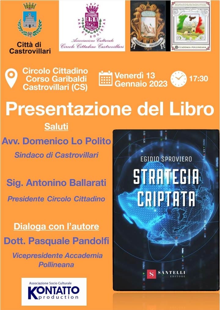 Venerdì si presenta il libro "Strategia Criptata" di Egidio Sproviero