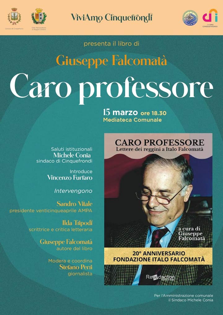 Mercoledì Giuseppe Falcomatà presenta il libro "Caro Professore"