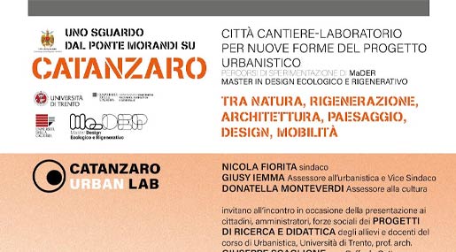 Dal 6 al 9 maggio a Catanzaro gli studenti-architetti di Trento per progetti di rigenerazione urbana