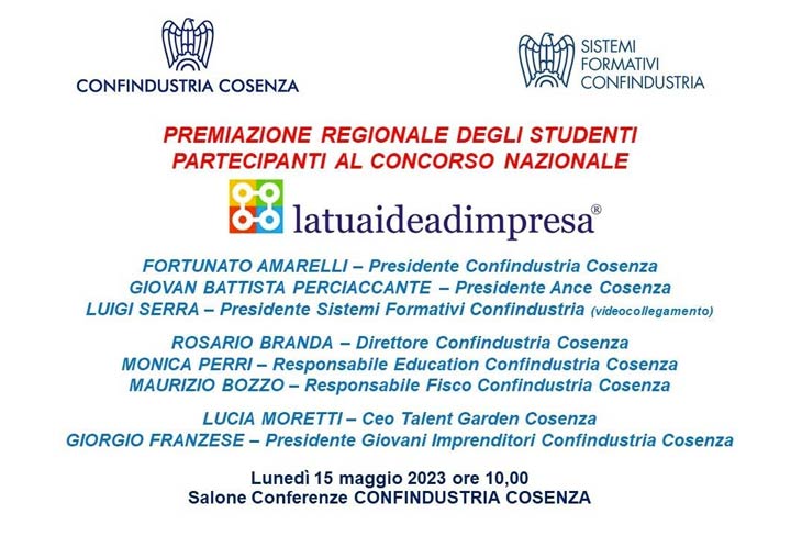 Lunedì a Confindustria Cosenza la cerimonia finale del progetto "Latuaideadimpresa"