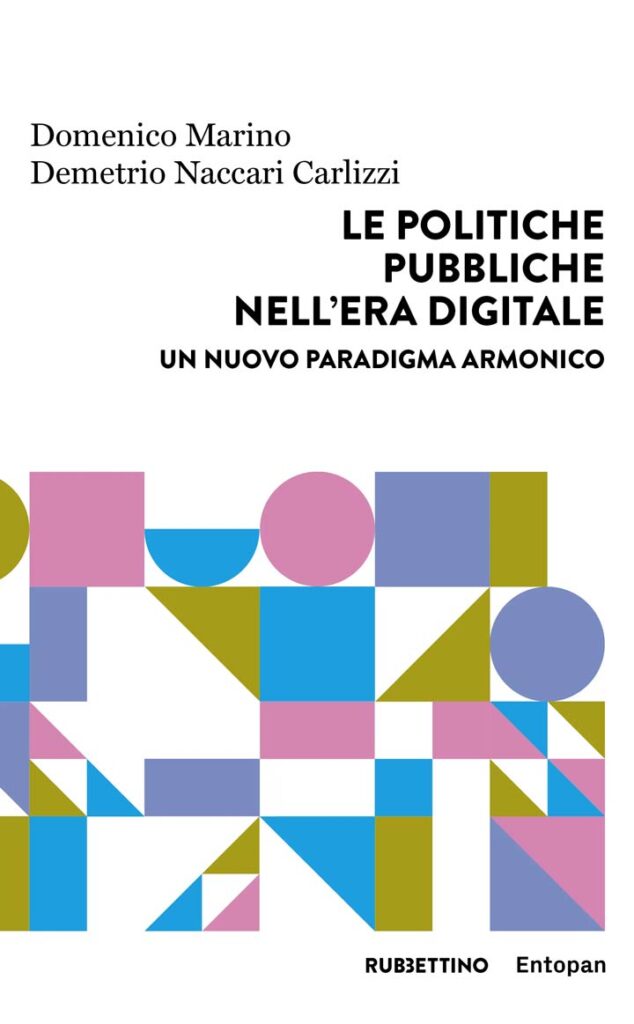 Si presenta il libro "Le politiche pubbliche nell'era digitale"