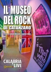 Speciale Museo del Rock di Catanzaro - Calabria.Live 8 luglio 2023