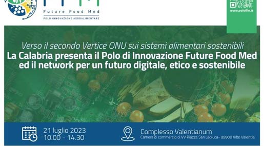 Venerdì a Vibo si presenta il Polo di Innovazione Future Food Med