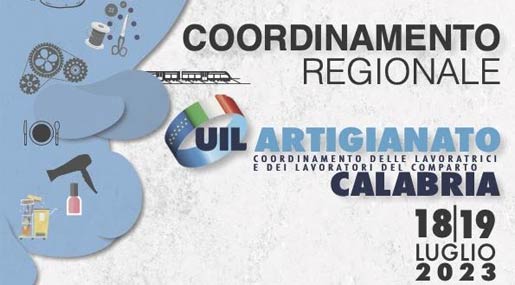 A Catanzaro si riunisce il Coordinamento regionale di Uil Artigianato