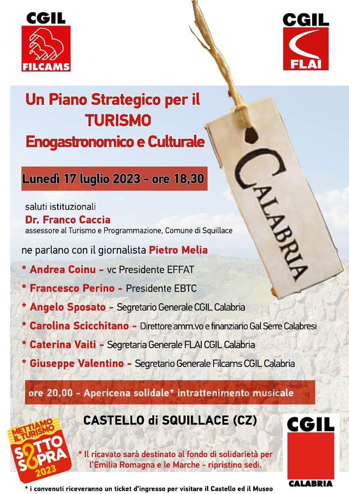 Lunedì a Squillace l'iniziativa di Cgil su "Un piano strategico per il Turismo enogastronomico e culturale"
