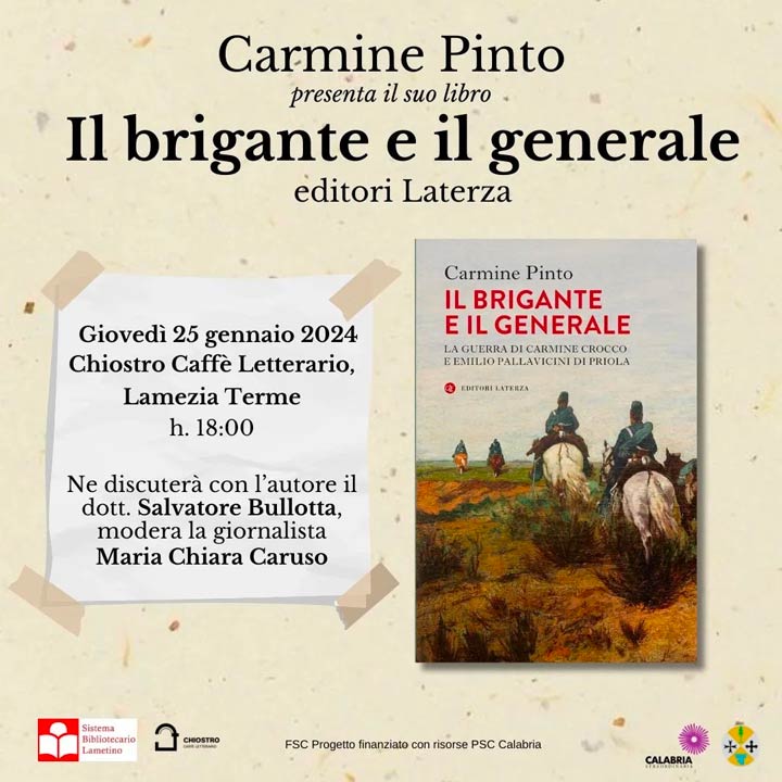 Giovedì si presenta il libro "Il brigante e il generale" di Carmine Pinto