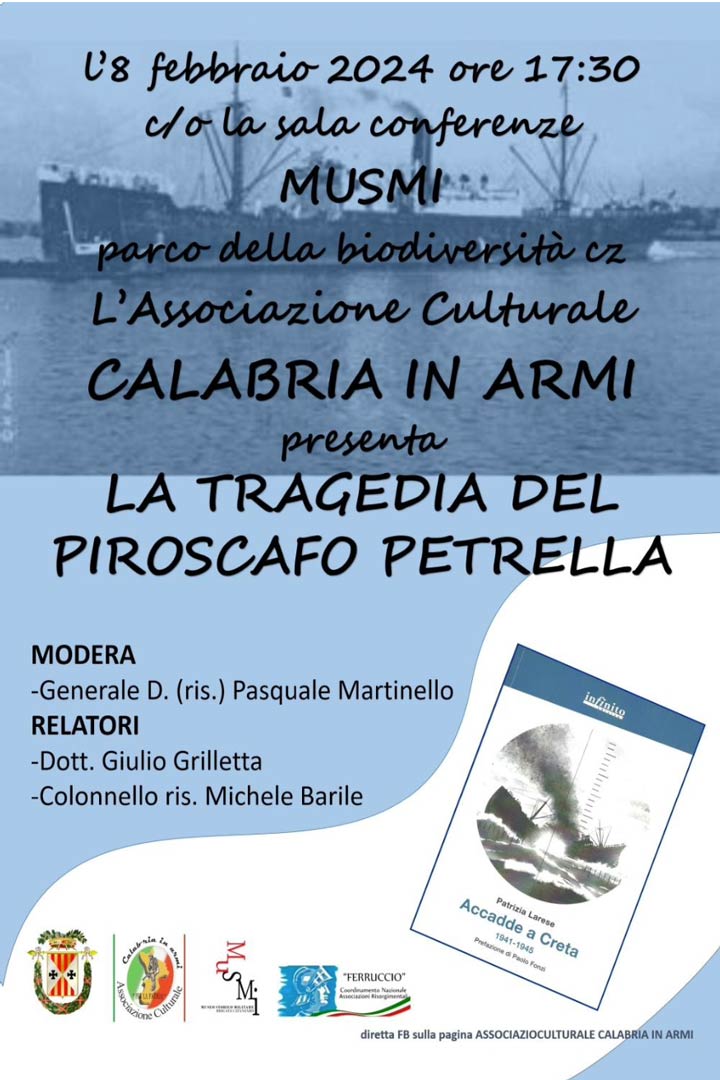 CATANZARO - Calabria in armi ricorda la Tragedia del piroscafo Petrella