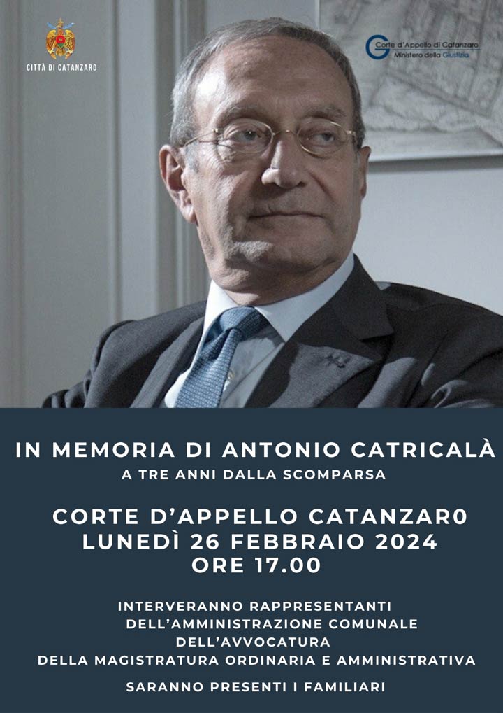 CATANZARO - Lunedì 26 febbraio il ricordo di Antonio Catricalà