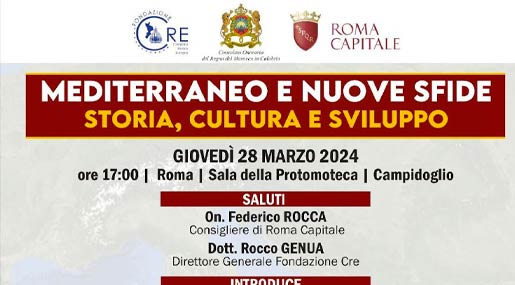 Giovedì a Roma l'incontro su "Mediterraneo e nuove sfide: Storia, cultura e sviluppo"