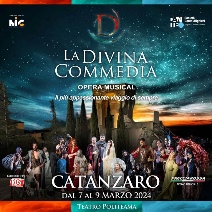 CATANZARO - Da domani, giovedì 7 marzo, arriva la Divina Commedia opera musical