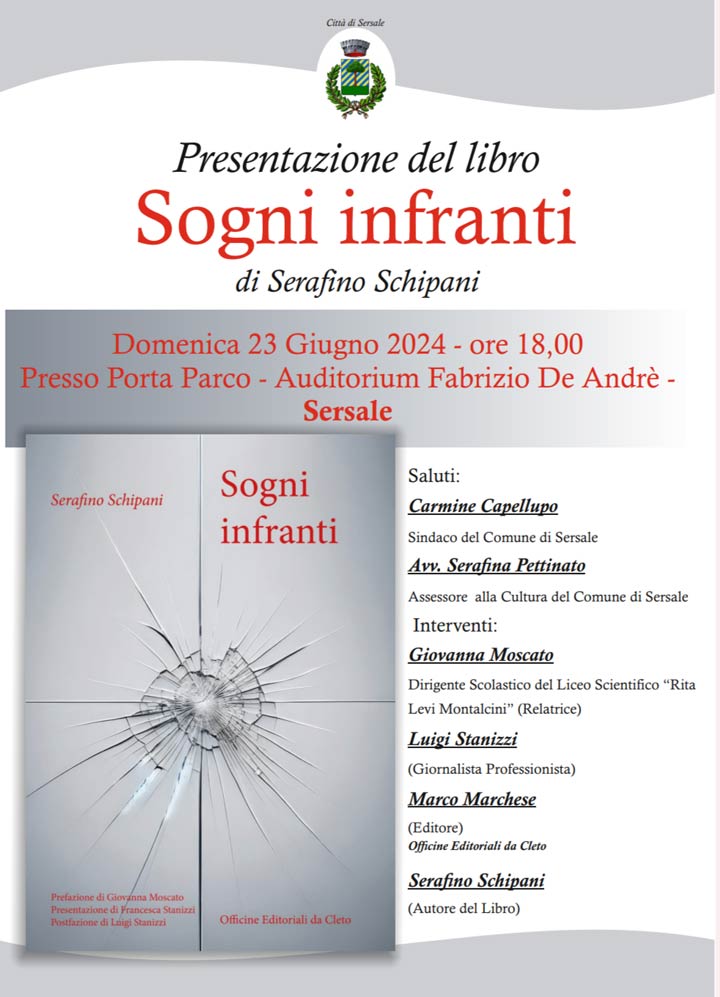 Domenica si presenta il libro "Sogni infranti" di Serafino Schipani
