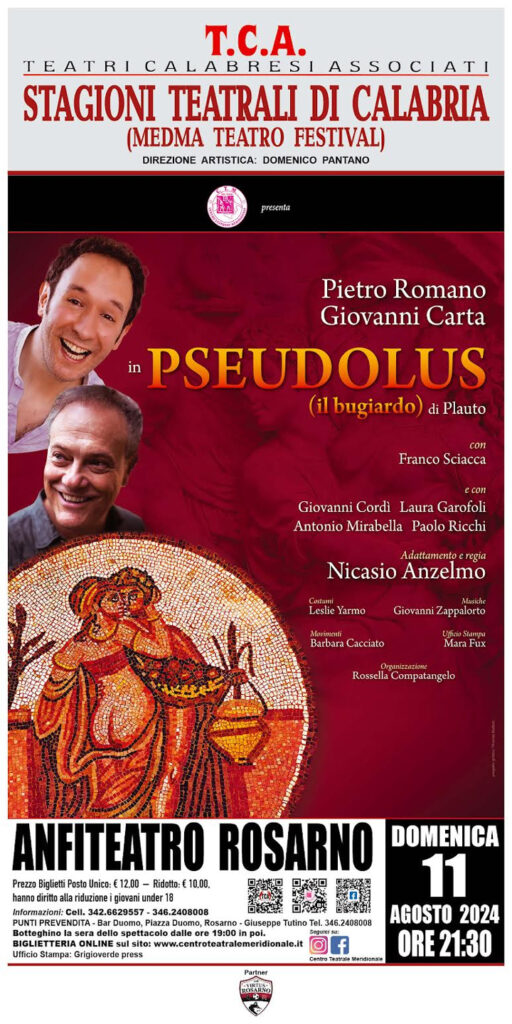 A Rosarno e a Locri in scena "Pseudolus" del Centro Teatrale Meridionale