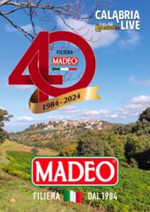 40 Anni di Filiera Madeo/Inserto Calabria.live