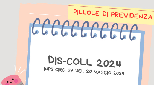 PILLOLE DI PREVIDENZA / Ugo Bianco: La Dis-Coll 2024 #adessonews