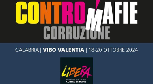 A Vibo il 18 ottobre l'evento nazionale Contromafiecorruzione