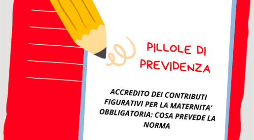 PILLOLE DI PREVIDENZA / Ugo Bianco: Accredito dei contributi per la maternità obbligatoria