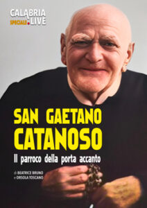 San Gaetano Catanoso - lo speciale di Calabria.Liv