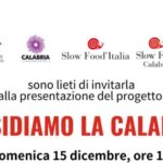 Domenica a Saracena Regione e Slow Food presentano il progetto "Presidiamo la Calabria"