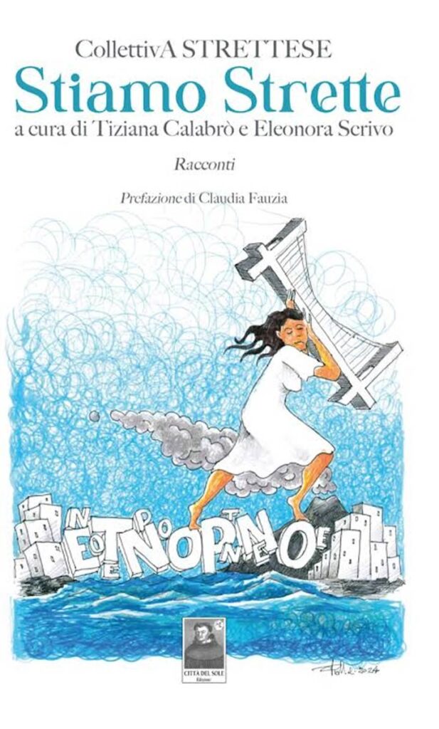 Si presenta l'antologia di racconti "Siamo Strette"