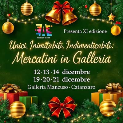 I Mercatini di Natale 2025 alla Galleria Mancuso di Catanzaro