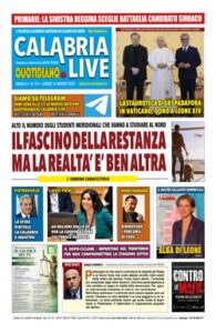 Calabria.Live quotidiano lunedì 16 marzo 2026